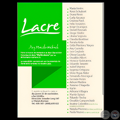 MULTICOLORES - LACRE de la ARQ. MARCELA NICKISCH - Jueves, 13 de Noviembre de 2014