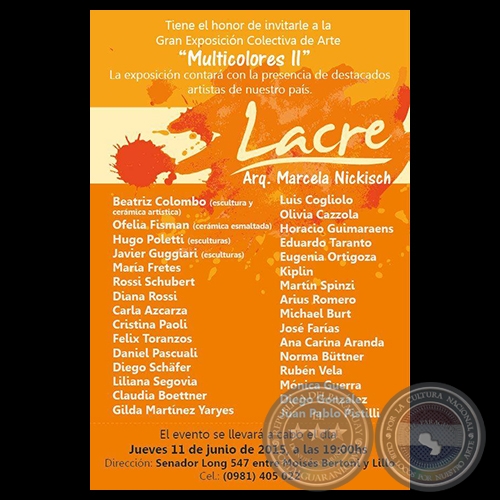 MULTICOLORES II, 2015 - LACRE - ARQ. MARCELA NICKISCH - Obras de MÓNICA GUERRA