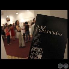 DIEZ CURADURÍAS, 2013 - FABRICA GALERÍA / CLUB DE ARTE