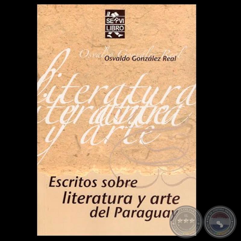 ESCRITOS SOBRE LITERATURA Y ARTE DEL PARAGUAY