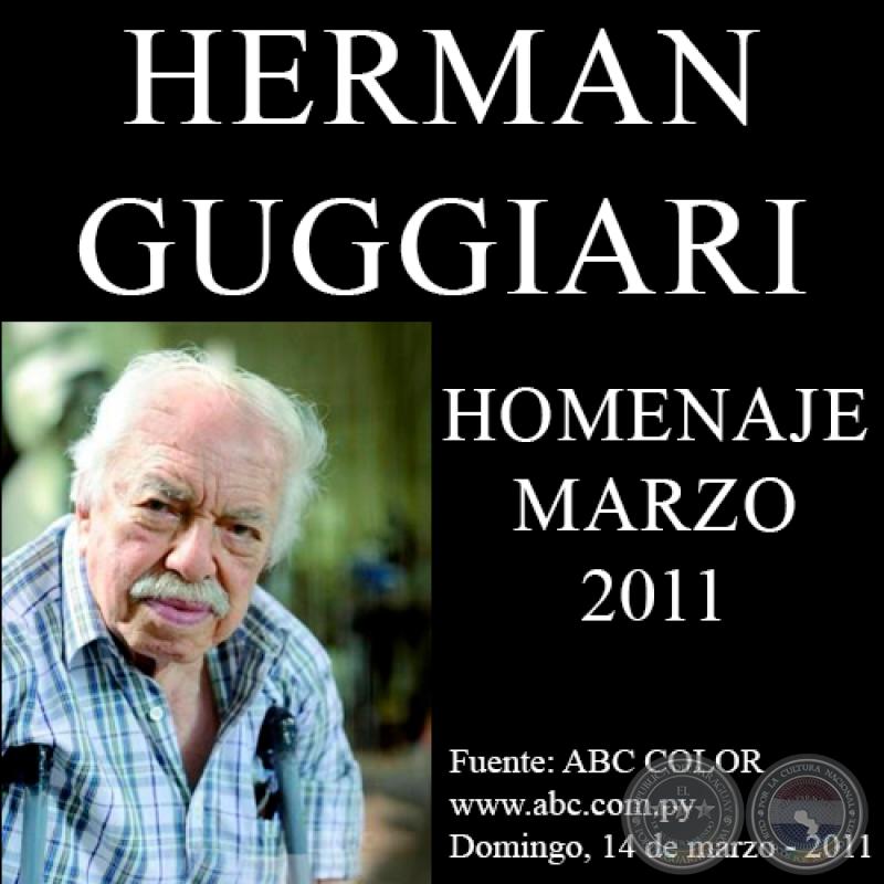HOMENAJE A DON HERMANN GUGGIARI, MARZO 2011 (Artículo de NANCY DURÉ CÁCERES)