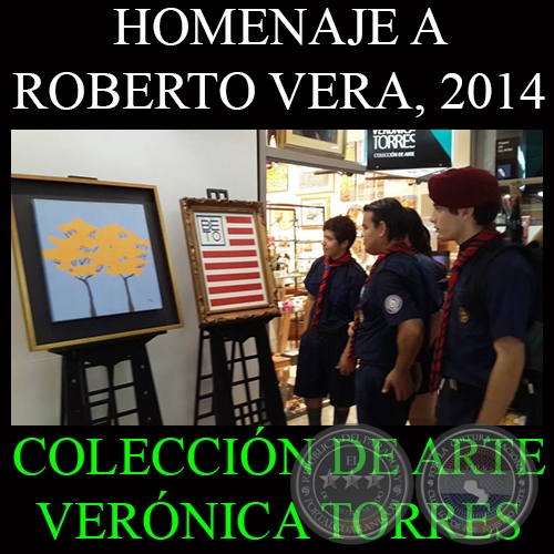HOMENAJE A ROBERTO VERA, 2014 - COLECCIÓN DE ARTE VERÓNICA TORRES