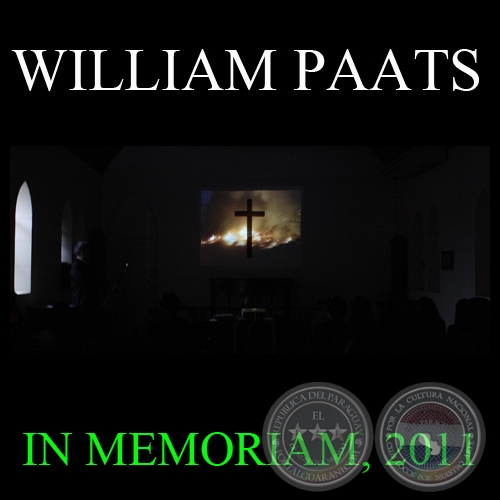 IN MEMORIAM, 2011 - Accin de WILLIAM PAATS