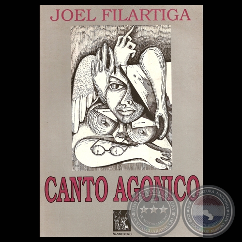 CANTO AGÓNICO, 1984 - Poemario de Joel Filártiga