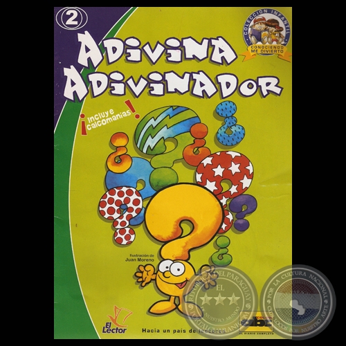 ADIVINA - ADIVINADOR, 2005 - Ilustración: JUAN MORENO