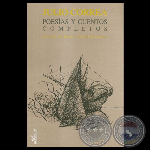 JULIO CORREA. POESÍAS Y CUENTOS COMPLETOS - Tapa de LUIS ALBERTO BOH