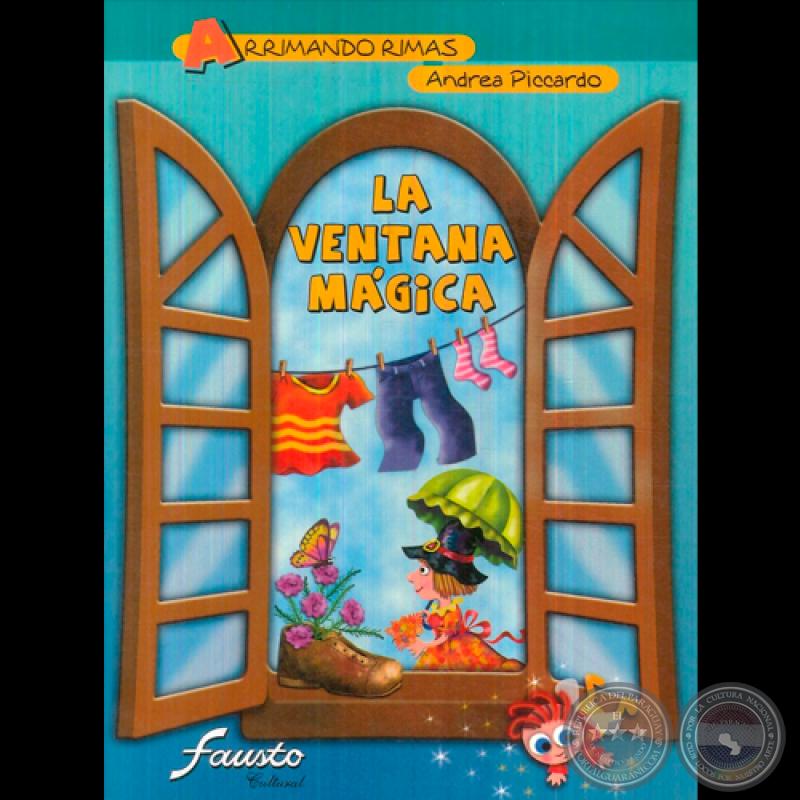 LA VENTANA MÁGICA - Rimas e Ilustraciones de ANDREA PICCARDO