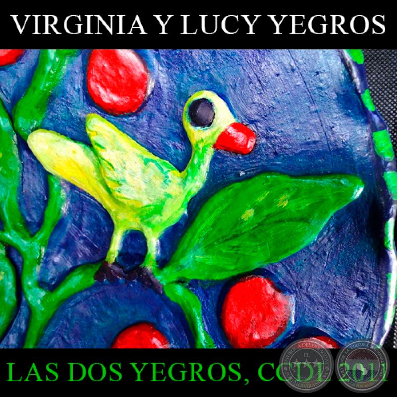LAS DOS YEGROS, 2011 - Obras de VIRGINIA y LUCY YEGROS