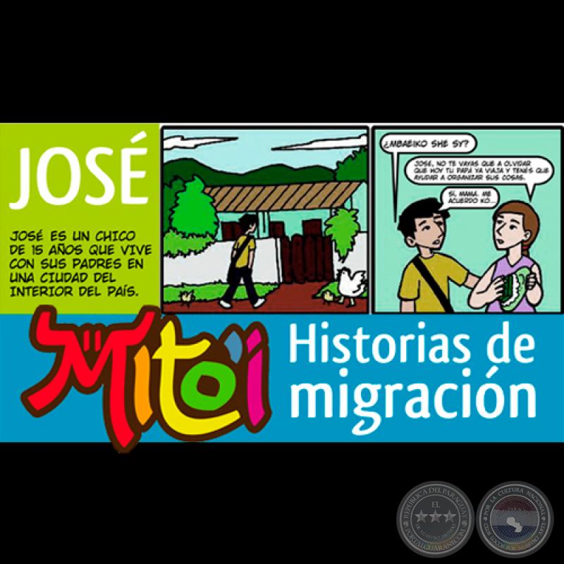 JOSÉ - HISTORIAS DE MIGRACIÓN - Cómics sobre migración infantil - Ilustraciones: LEDA SOSTOA 