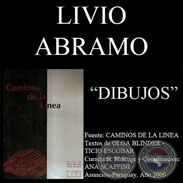DIBUJOS DE LIVIO ABRAMO EN CAMINOS DE LA LINEA