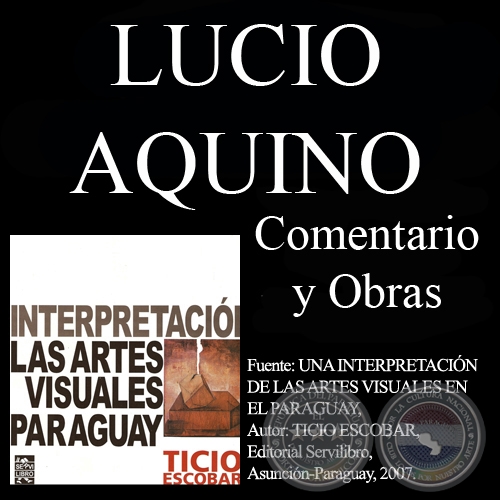 ÓLEO 1981 DE LUCIO AQUINO - Comentario de TICIO ESCOBAR