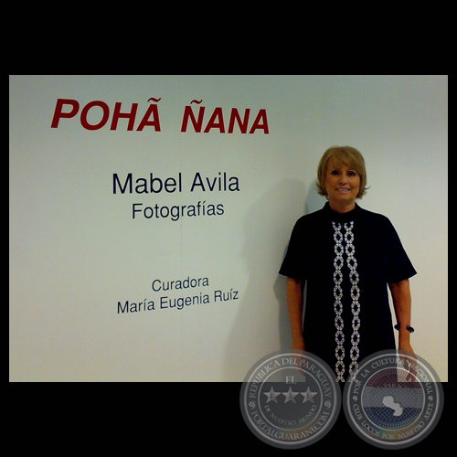 POHÂ ÑANA, 2010 - Fotografías de MABEL AVILA