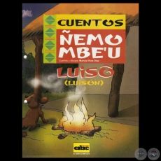 LUISÕ / LUISÓN - Cuento y dibujos de MARCIAL RUIZ DÍAZ
