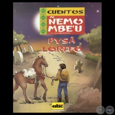 PYSÃ LORITO - Cuento y dibujos de MARCIAL RUIZ DÍAZ
