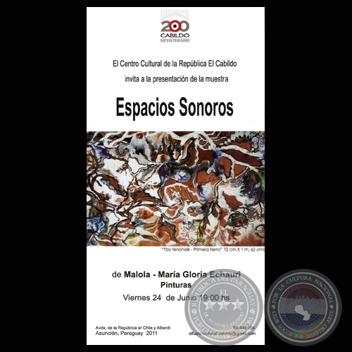 ESPACIOS SONOROS, 2011 - Pinturas de MALOLA – MARÍA GLORIA ECHAURI
