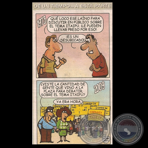 DE UN TIEMPO... A ESTA PARTE, 2009 - Humor gráfico de MARIO CASARTELLI