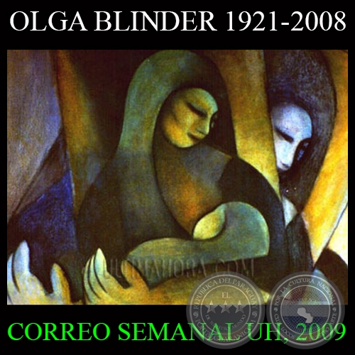 OLGA BLINDER - Texto de WILLIAM PAATS y TICIO ESCOBAR