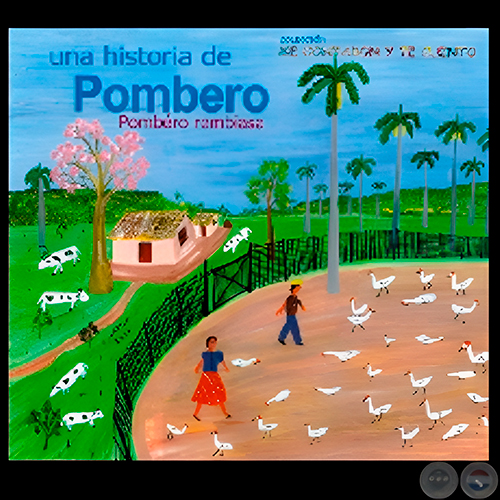 UNA HISTORIA DE POMBERO - Ilustraciones de JENARO MORALES