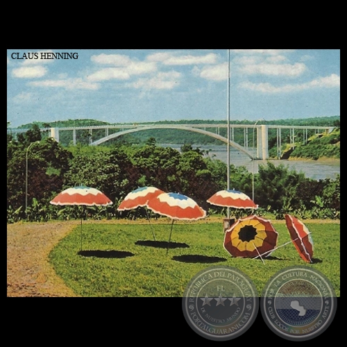 PUENTE DE LA AMISTAD - PUERTO PRESIDENTE STROESSNER - Foto de CLAUS HENNING 