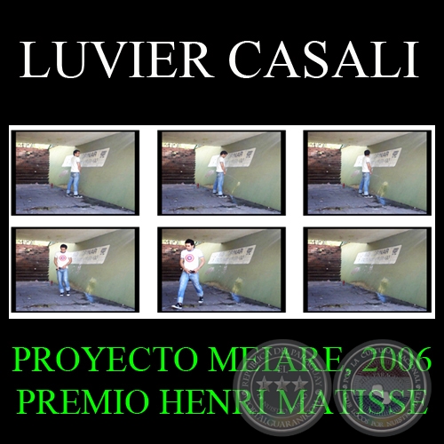 PROYECTO MEIARE. TERRITORIO #01 ASUNCIÓN, 2006 - Obra de LUVIER CASALI 