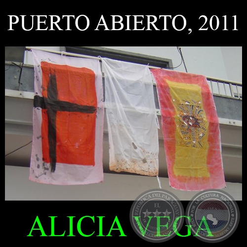 BANDERAS - PUERTO ABIERTO, 2011 - ALICIA VEGA
