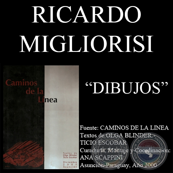 DIBUJOS (1974) DE RICARDO MIGLIORISI EN CAMINOS DE LA LINEA