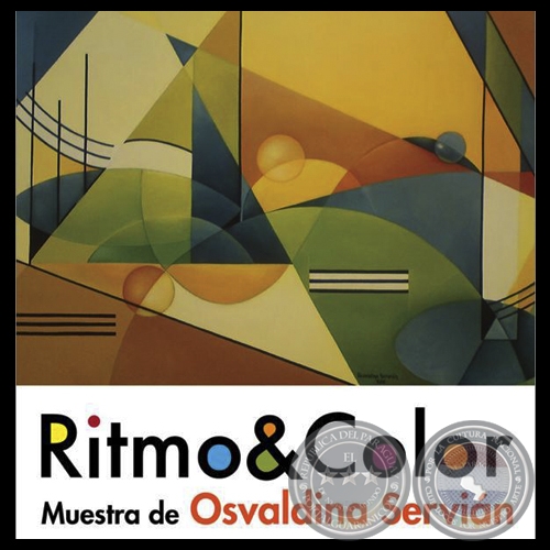 RÍTMO & COLOR, 2014 - Muestra de OSVALDINA SERVIÁN