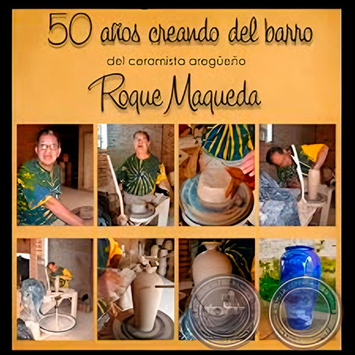 50 AÑOS CREANDO DEL BARRO DEL CERASMISTA AREGÜEÑO ROQUE MAQUEDA - CENTRO CULTURAL DEL LAGO, 2011 