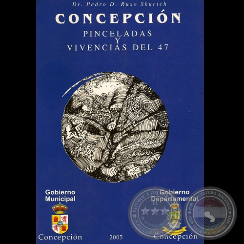 CONCEPCIÓN - VIVENCIAS DEL 47 (Tapa: CARLOS COLOMBINO)