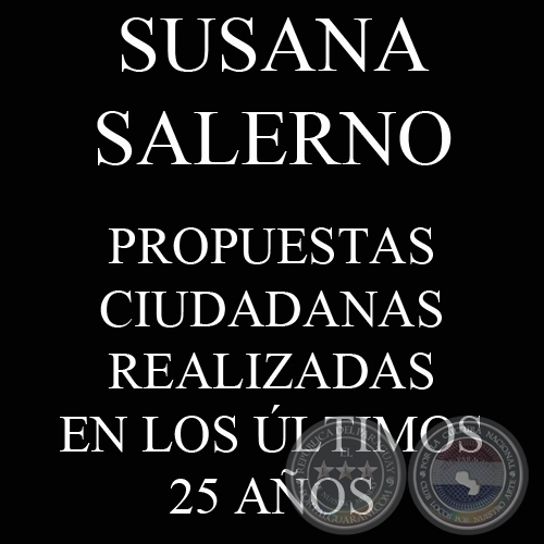 PROPUESTAS CIUDADANAS REALIZADAS EN LOS ÚLTIMOS 25 AÑOS (SUSANA SALERNO)