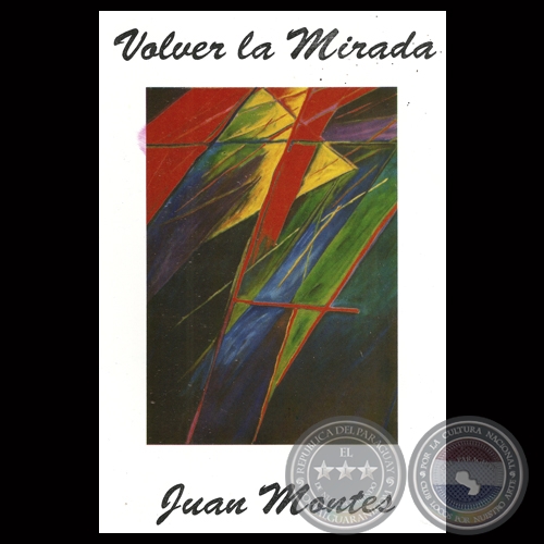 VOLVER LA MIRADA, 2002 - PINTURAS 1984 - 1994 DE JUAN MONTES