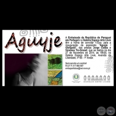 AGUYJE, 2014 - Exposición de JORGE CODAS y VANESSA TIO-GROSET