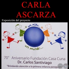 UN NIÑO, UN MUNDO, 2012 - Esfera de CARLA ASCARZA