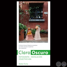 CLAROOSCURO, 2014 - Muestra Fotográfica de MABEL ÁVILA 