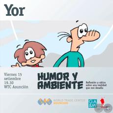 Humor y Ambiente - Artista: Yor - Viernes, 15 de Setiembre de 2017
