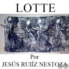 LOTTE - Por JESÚS RUÍZ NESTOZA - Domingo, 7 de Febrero de 2016