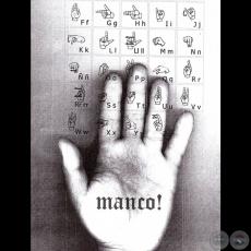 MANOS, 2013 - Obras de ENRIQUE ESPÍNOLA