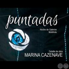 Puntadas - Obras de Marina Cazenave - Noche de Galerías - Jueves 29 de Setiembre de 2016