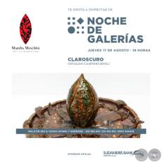 Claroscuro - Artista: Osvaldo Camperchioli - Noche de Galerías - Jueves, 17 de Agosto de 2017