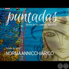 Puntadas - Obras de Norma Annicchiarico - Noche de Galerías - Jueves 29 de Setiembre de 2016