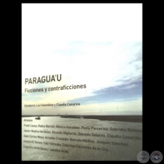 PARAGUAʼU, 2012 - CHACO FANTASMA - Video de FREDI CASCO