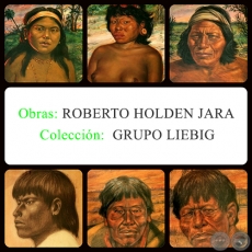 Obras de ROBERTO HOLDEN JARA - Colección del GRUPO LIEBIG