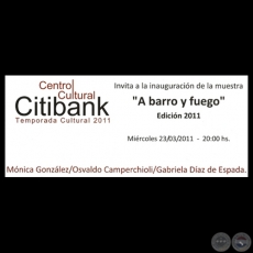 A BARRO Y FUEGO, 2011 - Curaduría de MARÍA EUGENIA RUÍZ