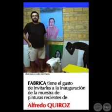 PINTURAS RECIENTES, 2010 - Obras de ALFREDO QUIROZ