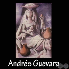 MUJERES DE MI TIERRA - Témpera de ANDRÉS GUEVARA
