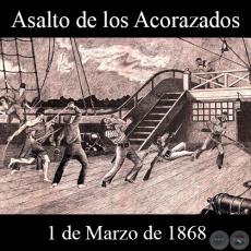 ASALTO A LOS ACORAZADOS - 1 DE MARZO DE 1868 - Dibujo de WALTER BONIFAZI