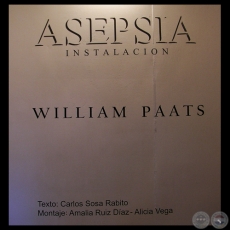 ASEPSIA, 2006 - Instalacin de WILLIAM PAATS