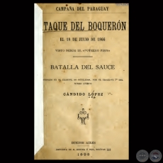 ATAQUE DEL BOQUERÓN - BATALLA DEL SAUCE - Por CANDIDO LÓPEZ - Año 1898