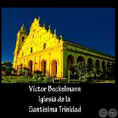 IGLESIA DE LA SANTÍSIMA TRINIDAD - Fotógrafo: VÍCTOR BECKELMANN