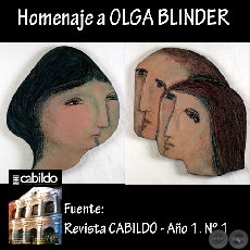 HOMENAJE A OLGA BLINDER, 2008 - CENTRO CULTURAL DE LA REPÚBLICA EL CABILDO